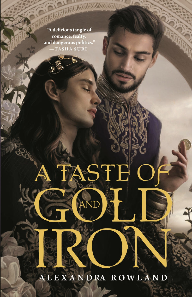 A Taste of Gold and Iron - Hopeless Romantic