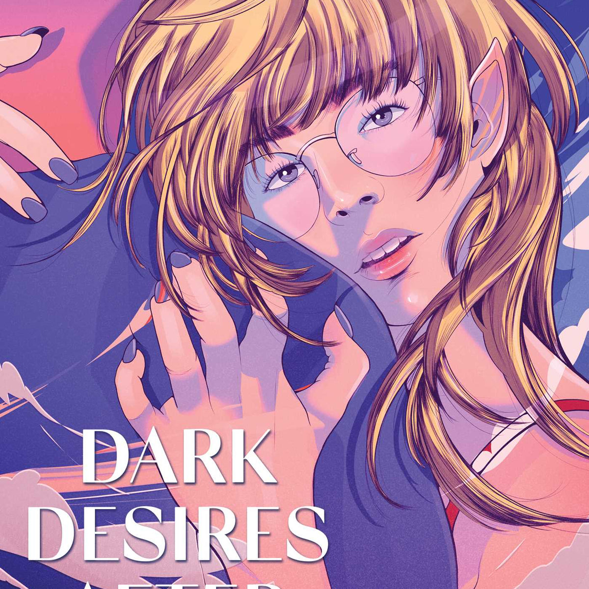 Dark Desires After Dusk - Hopeless Romantic