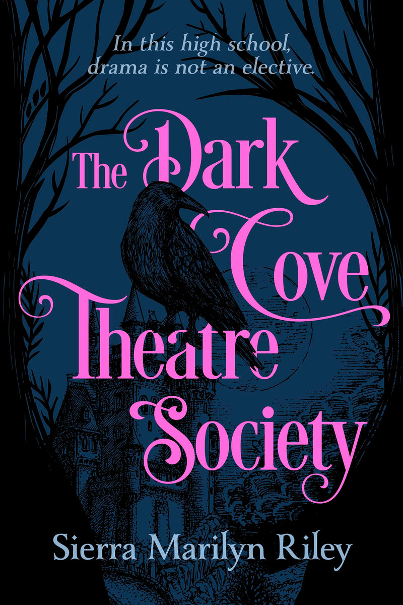 The Dark Cove Theatre Society (SIGNED)