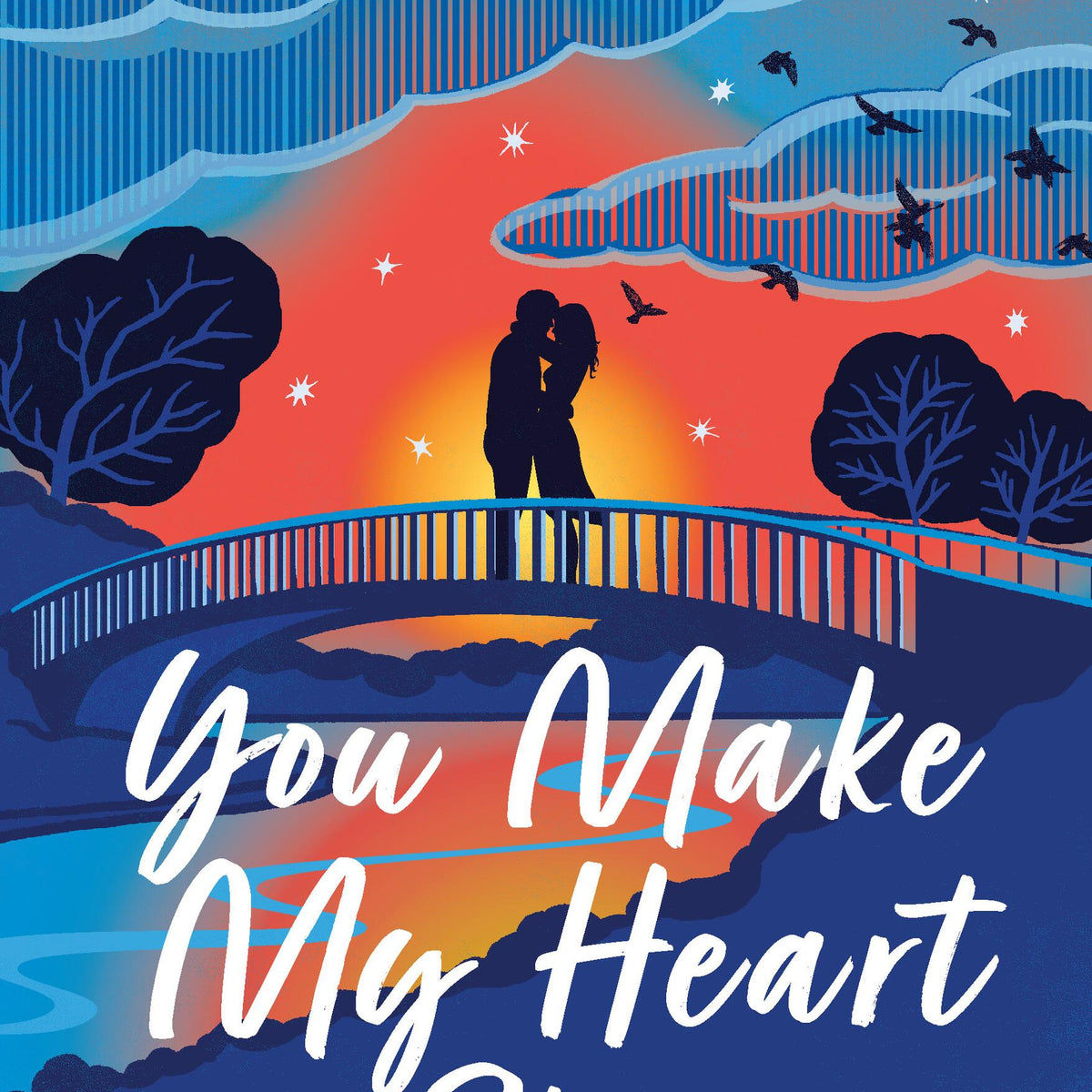 You Make My Heart Stop