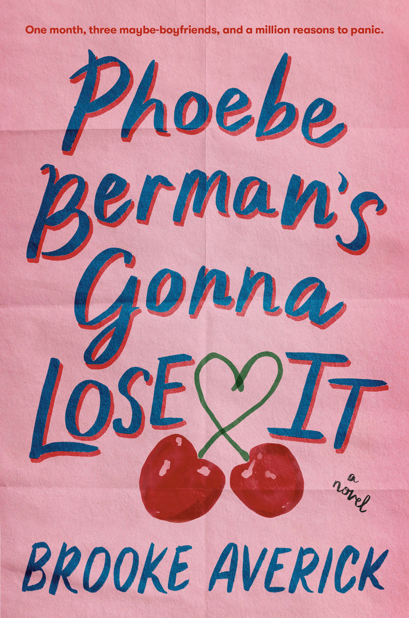Phoebe Berman's Gonna Lose It (Hardcover)