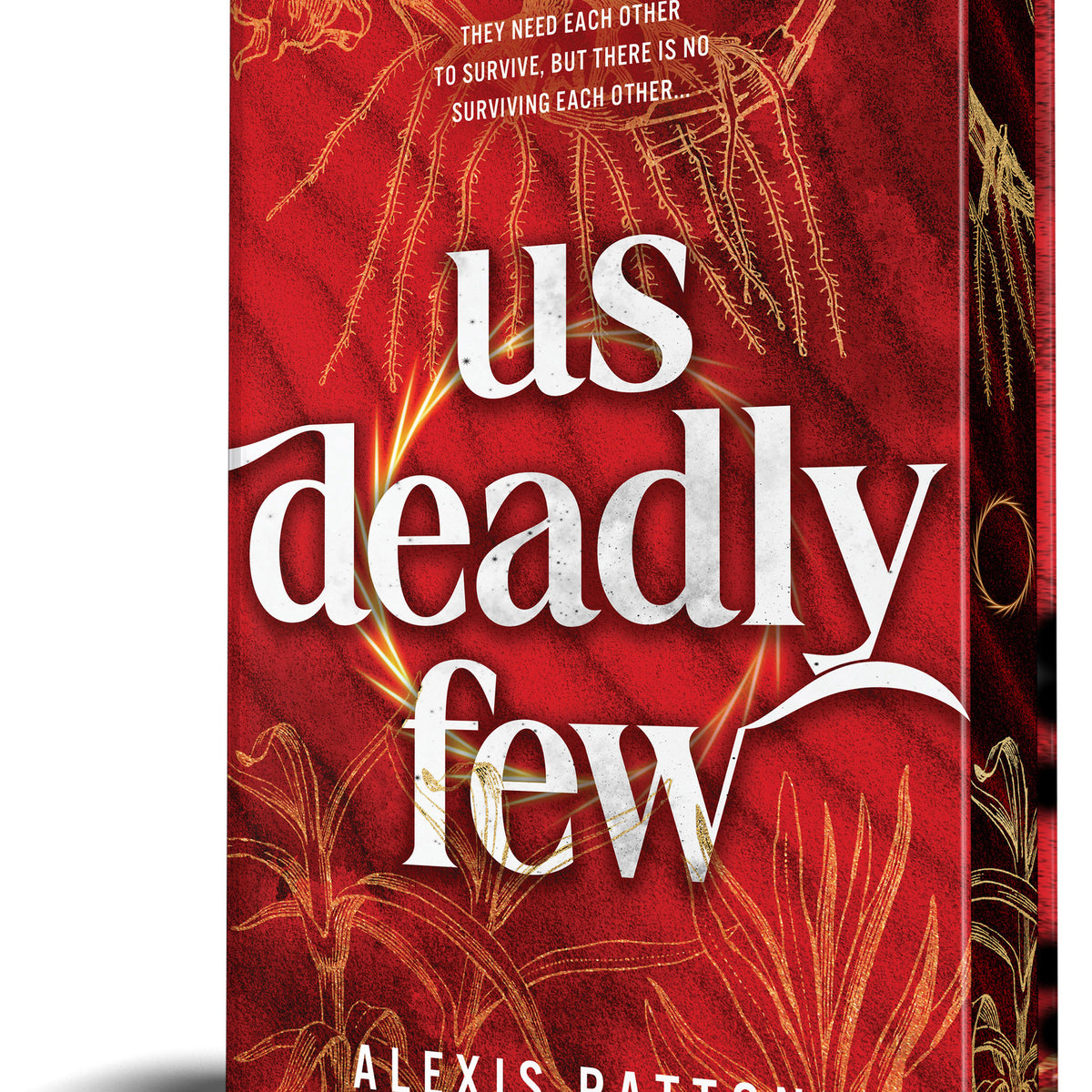 Us Deadly Few