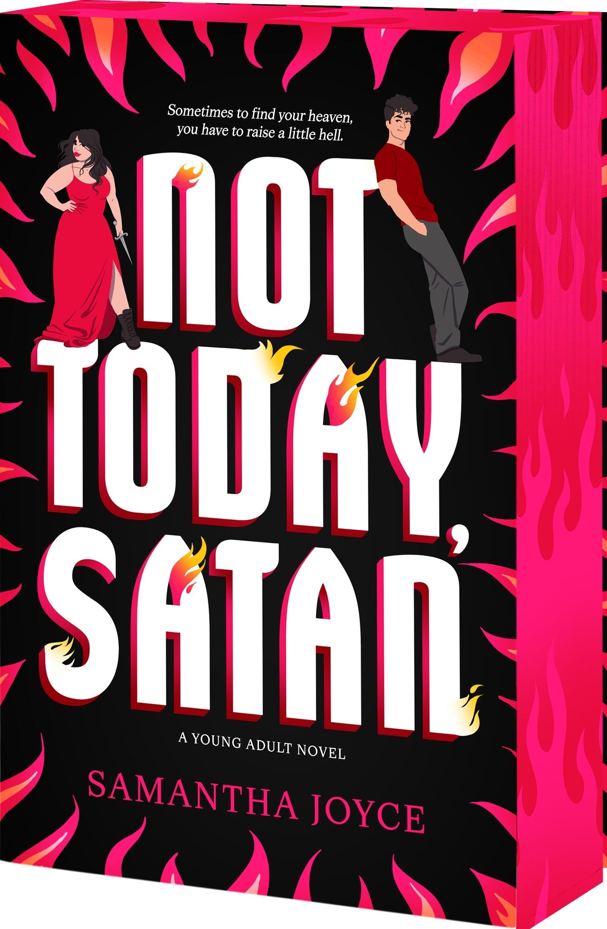Not Today, Satan SIGNED - Hopeless Romantic