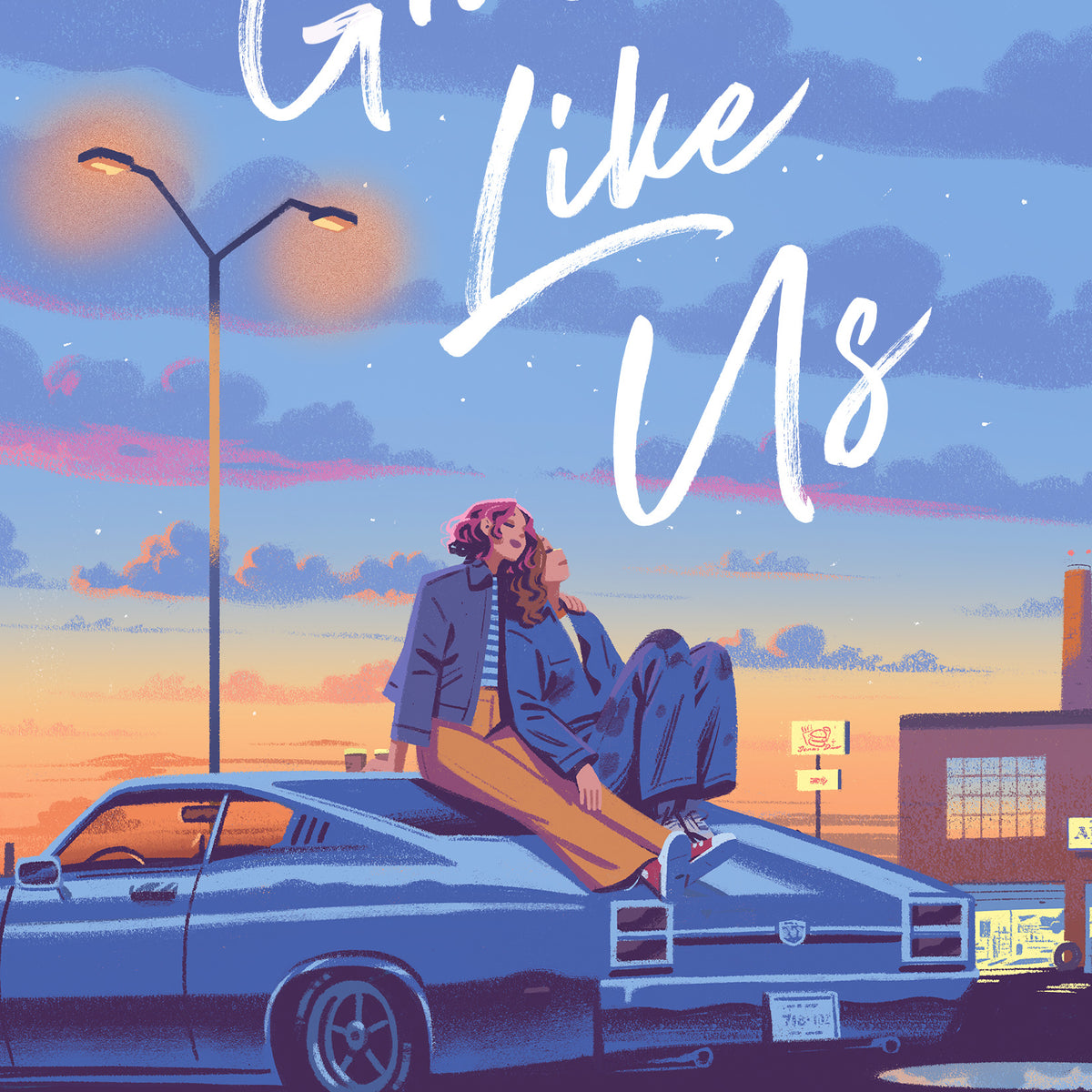 Girls Like Us