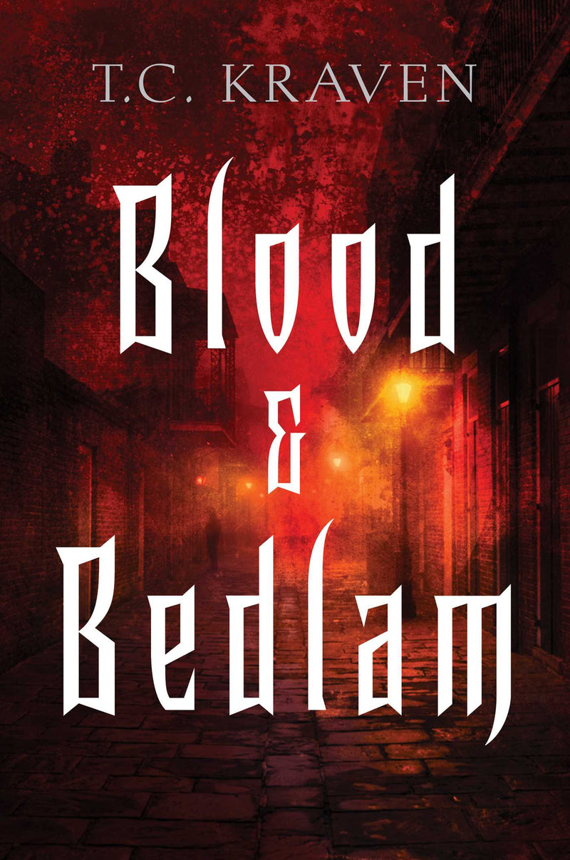 Blood & Bedlam (Hardcover)