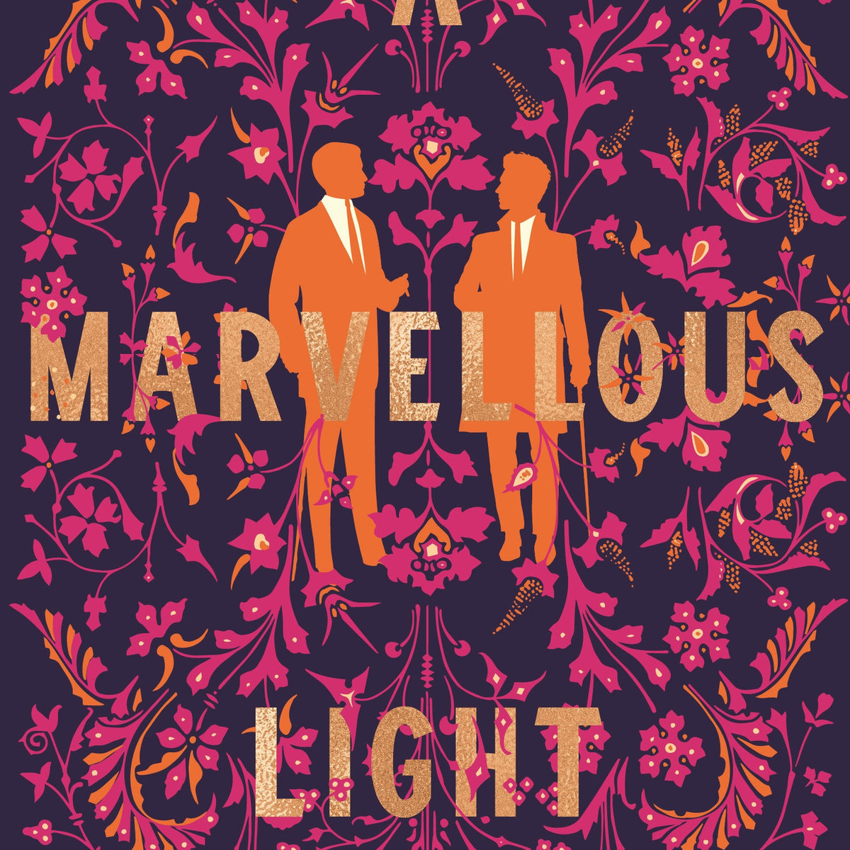 A Marvellous Light