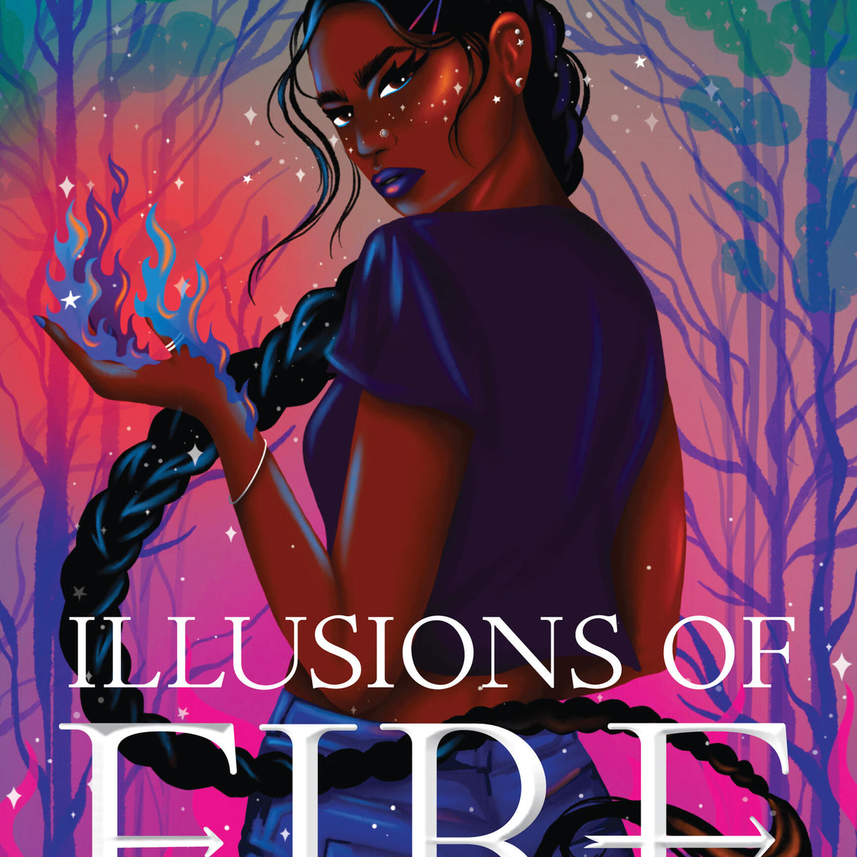 Illusions of Fire