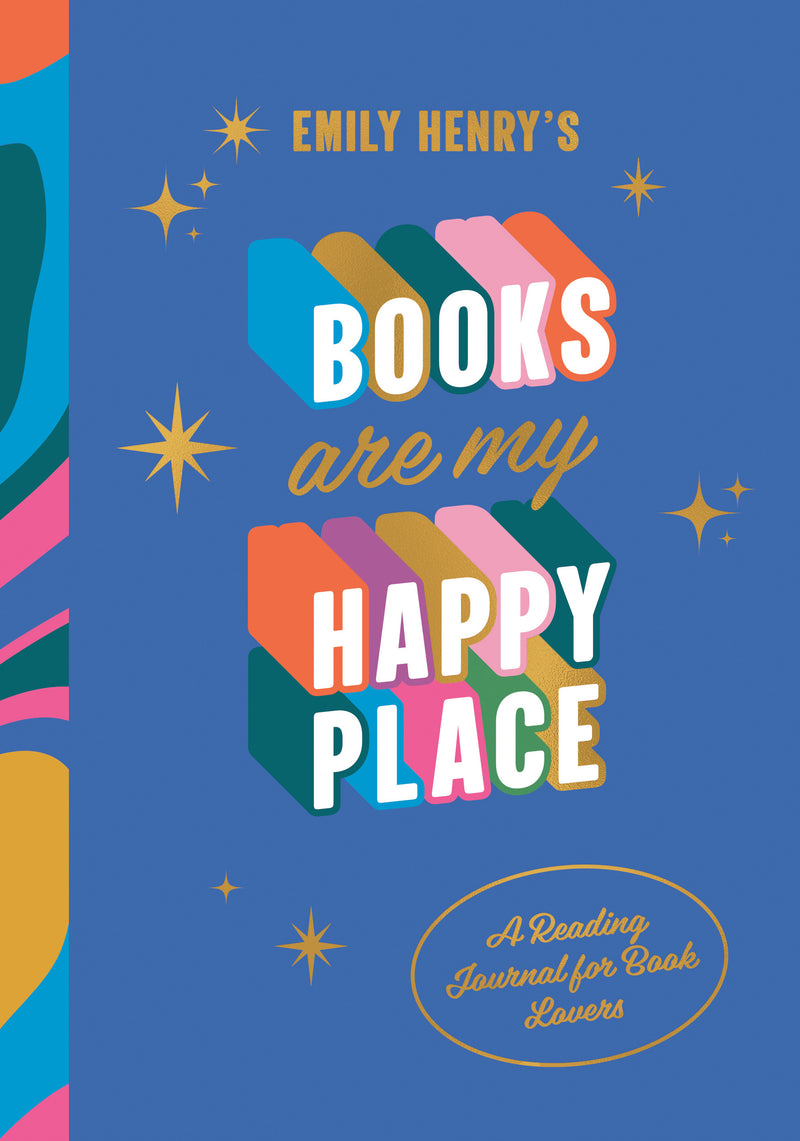 Emily Henry's Books Are My Happy Place - Reading Journal