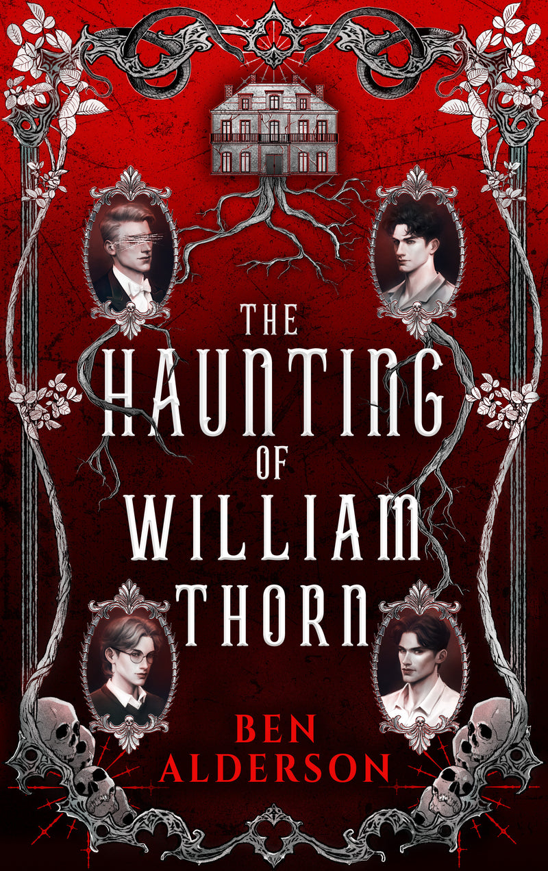 The Haunting of William Thorn - Hopeless Romantic