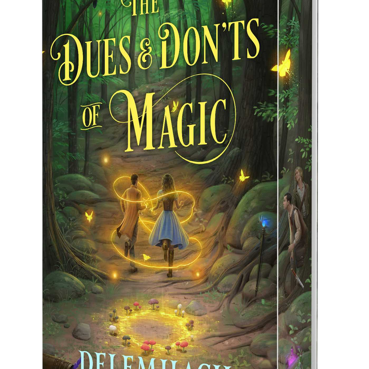 The Dues & Don'ts of Magic (Deluxe Edition)