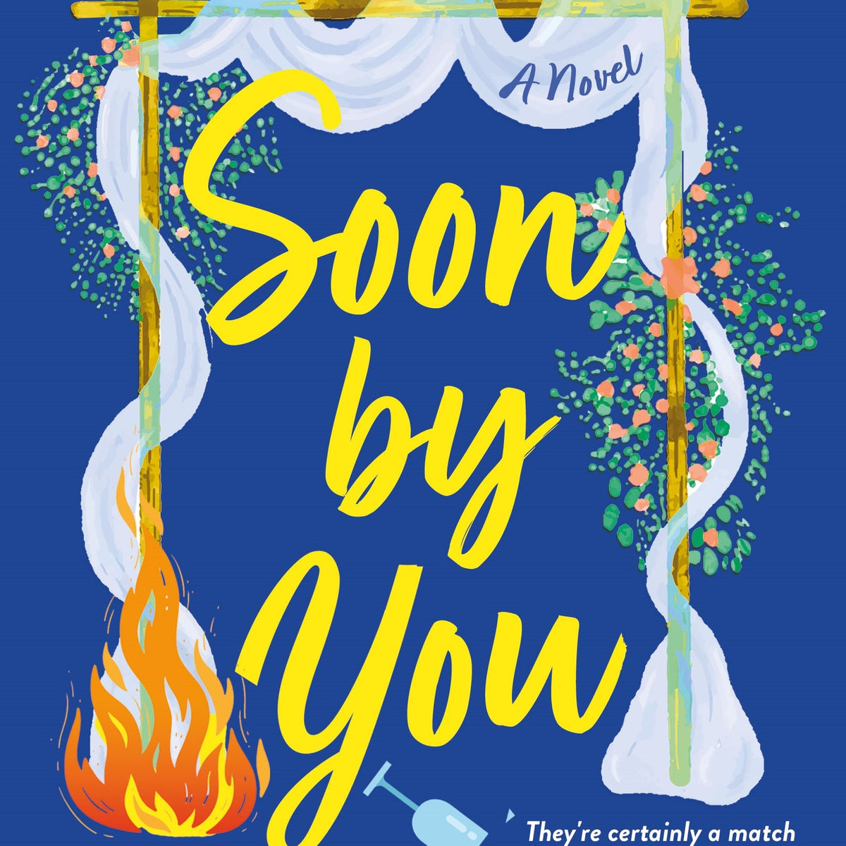 Soon by You