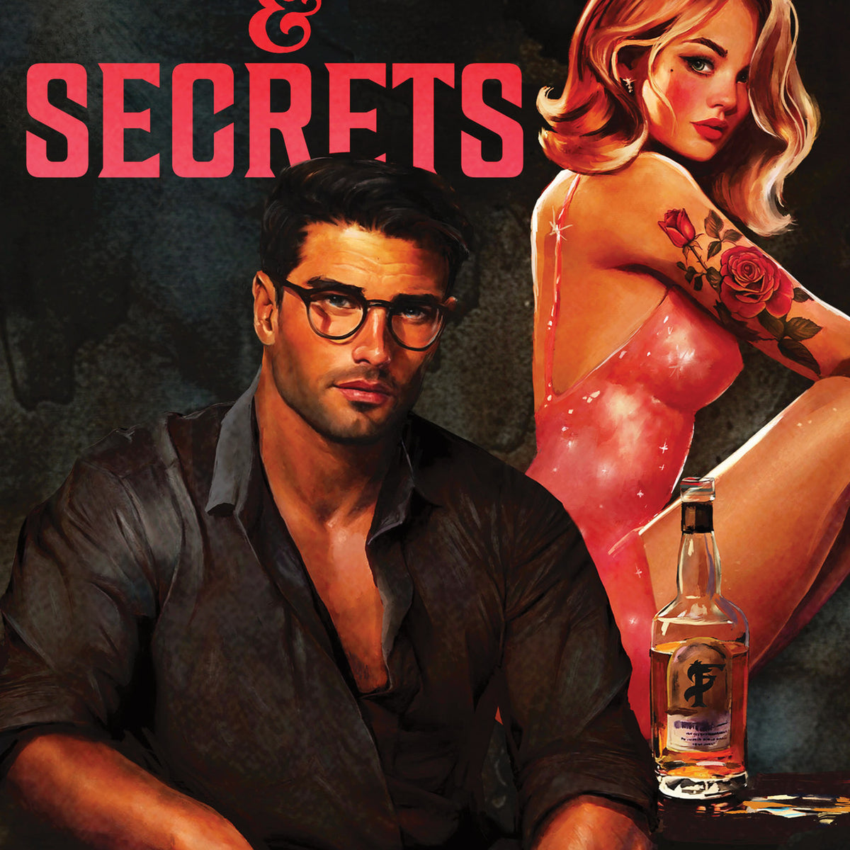 Bourbon and Secrets