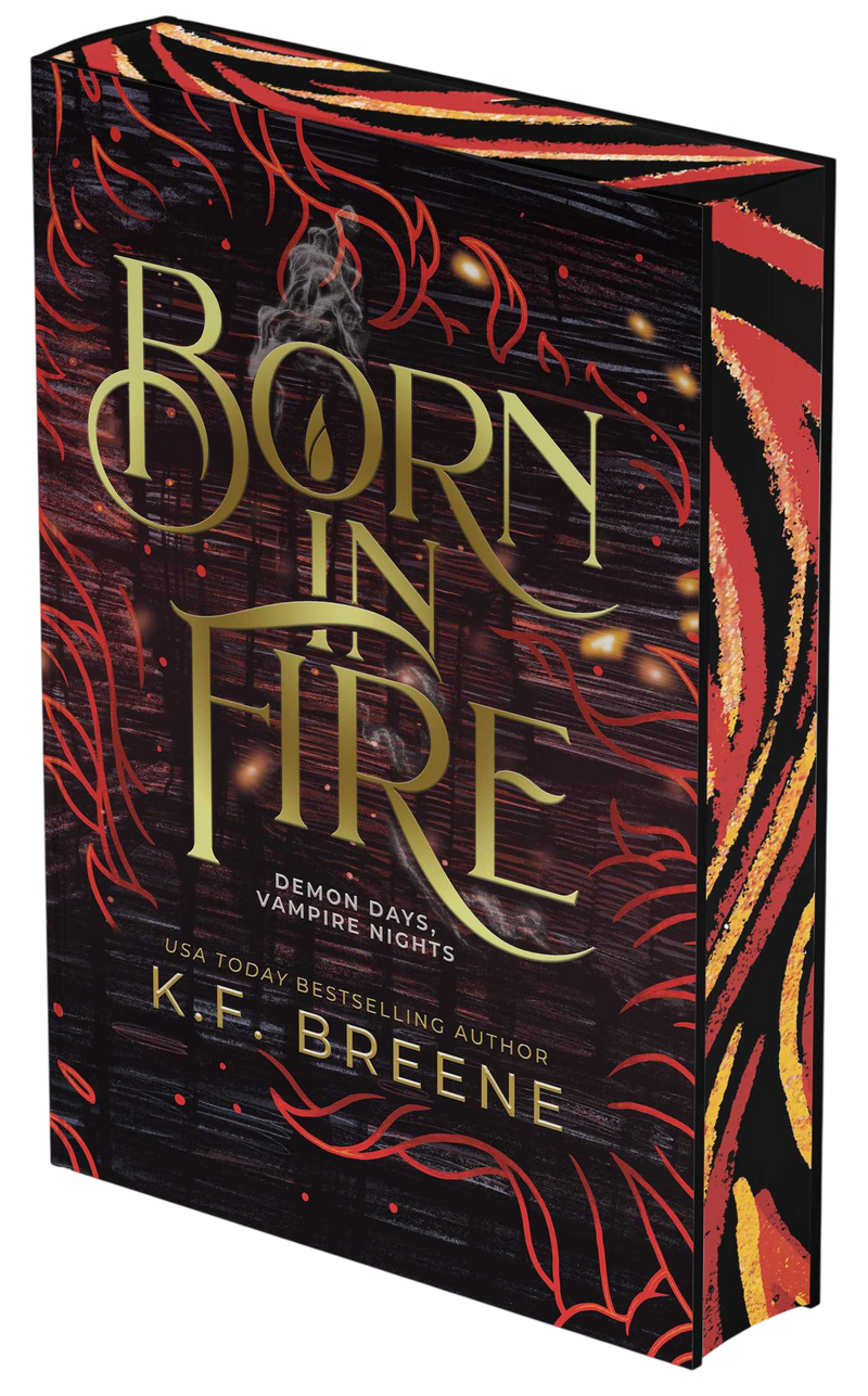 Born in Fire (Deluxe Edition)