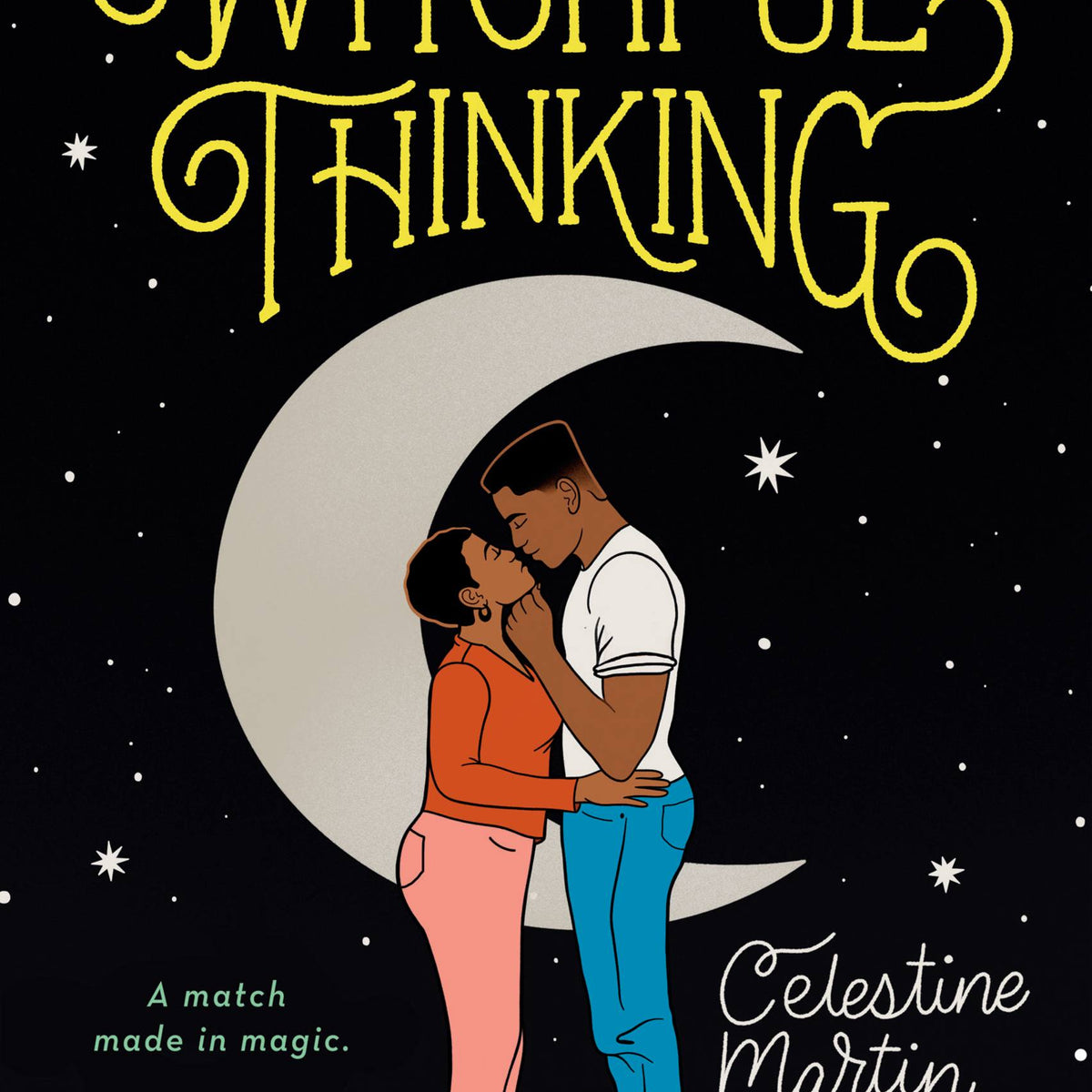 Witchful Thinking