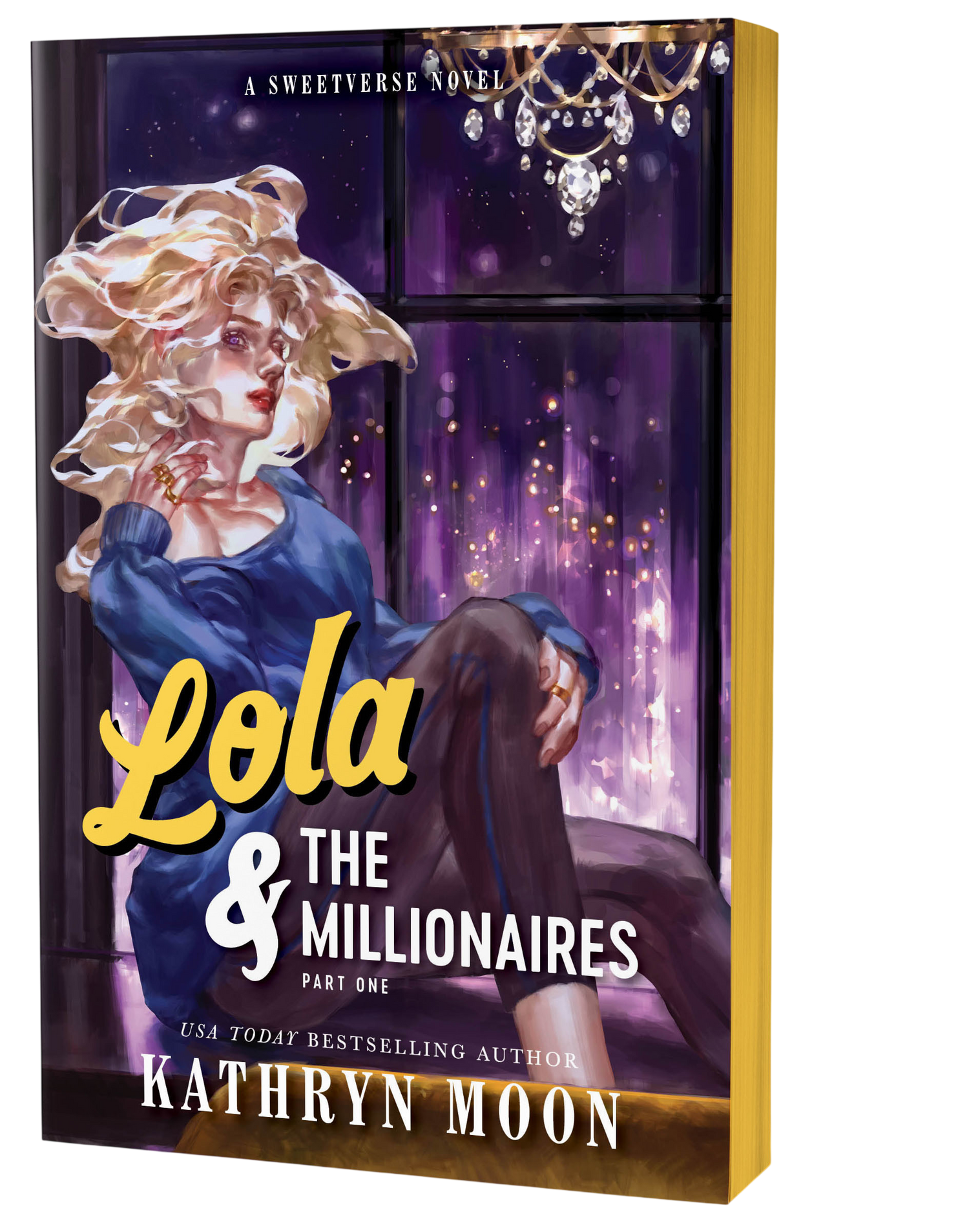 Lola & the Millionaires: Part One (Deluxe Edition)
