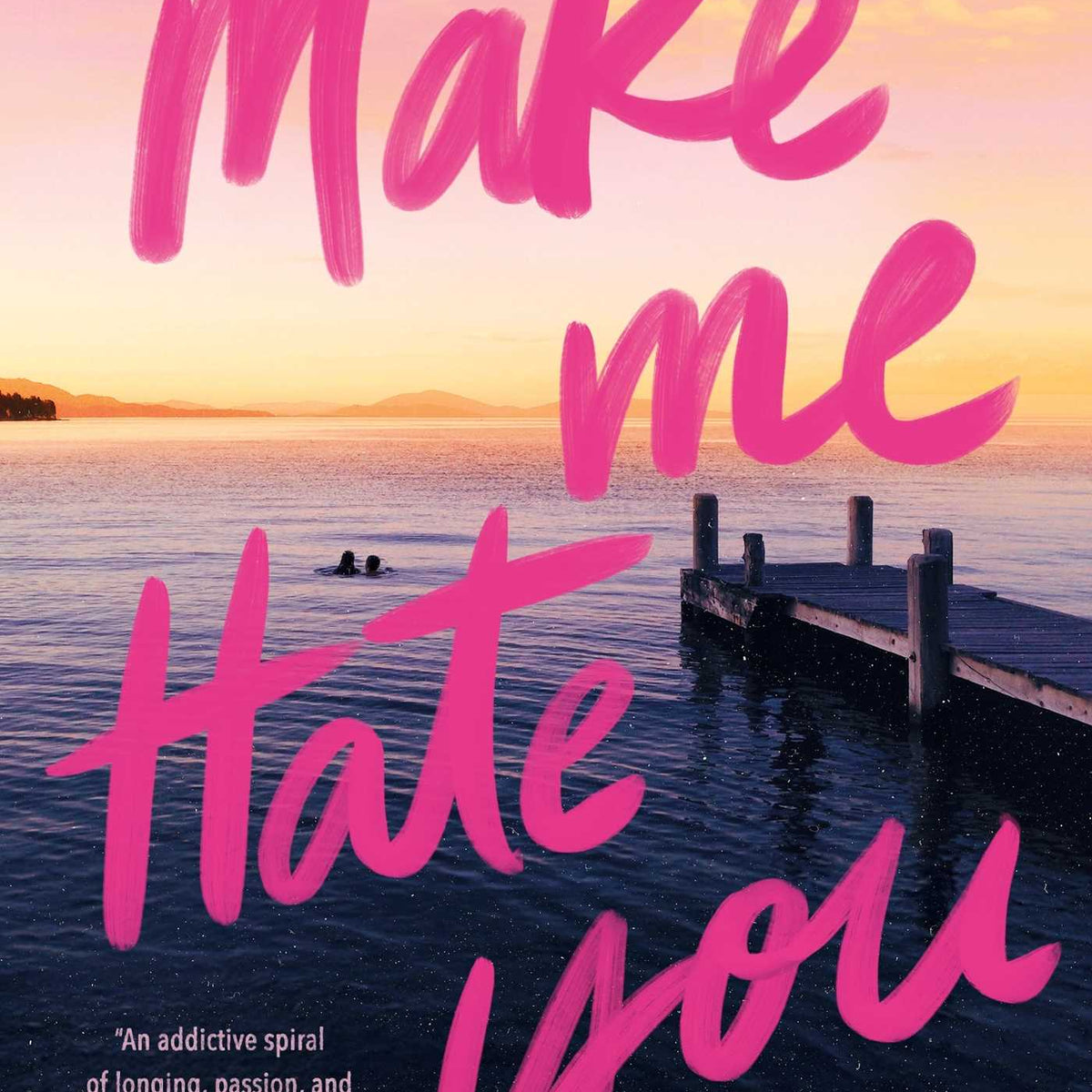 Make Me Hate You (Pre-Order Goodies!)