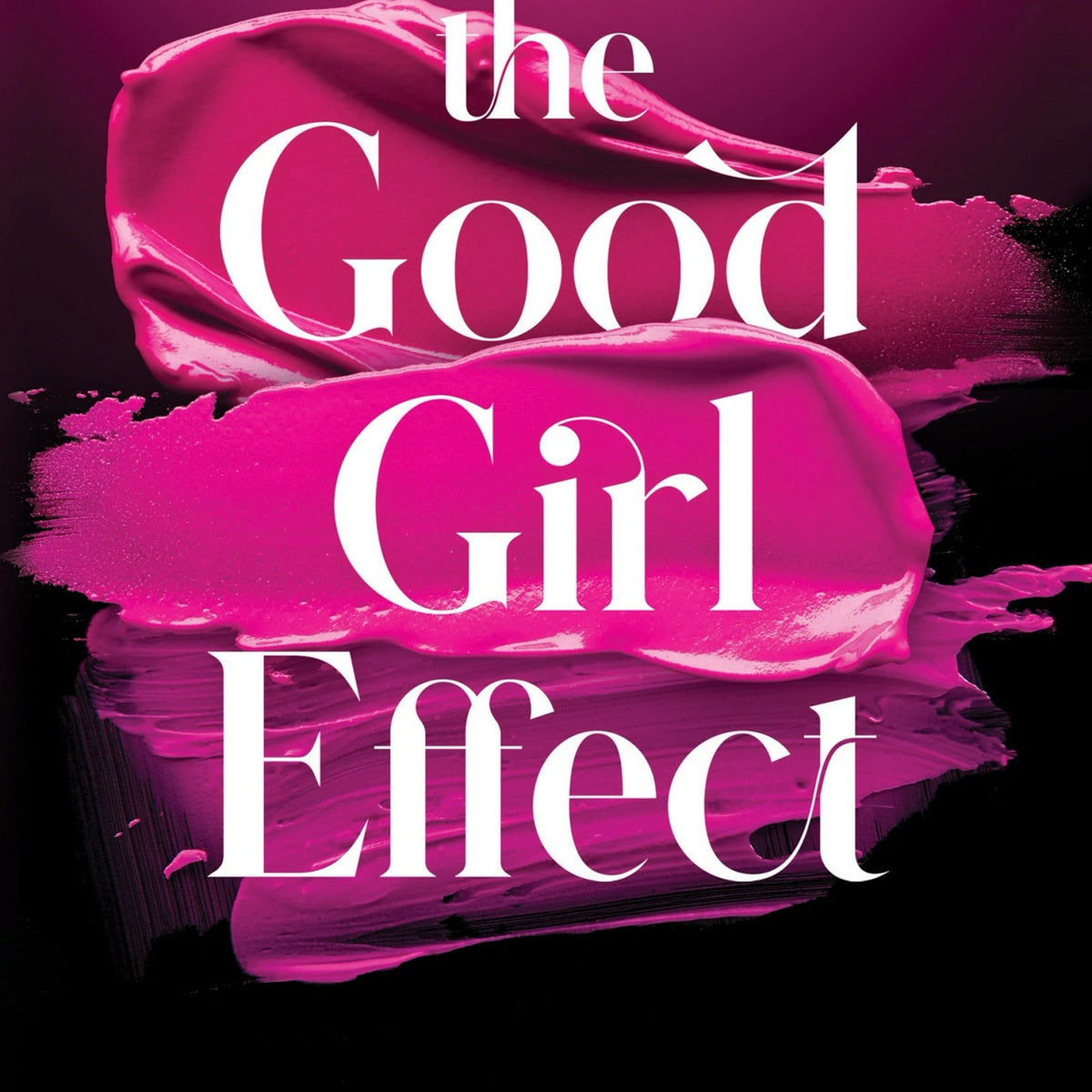 The Good Girl Effect