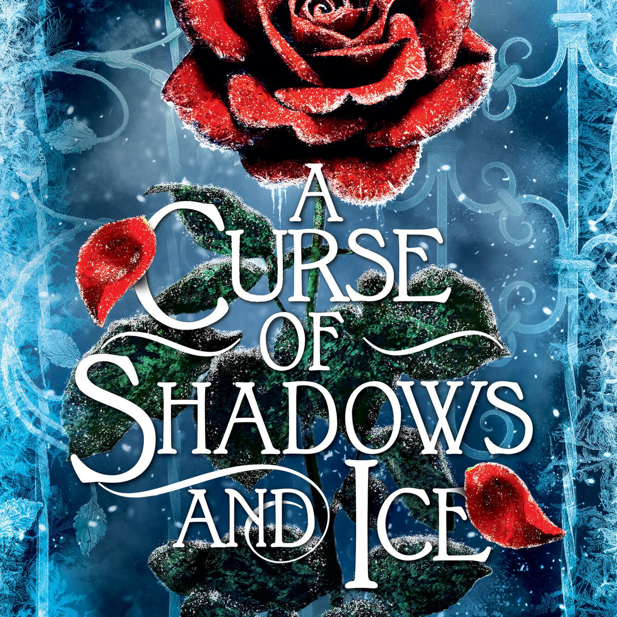 A Curse of Shadows and Ice