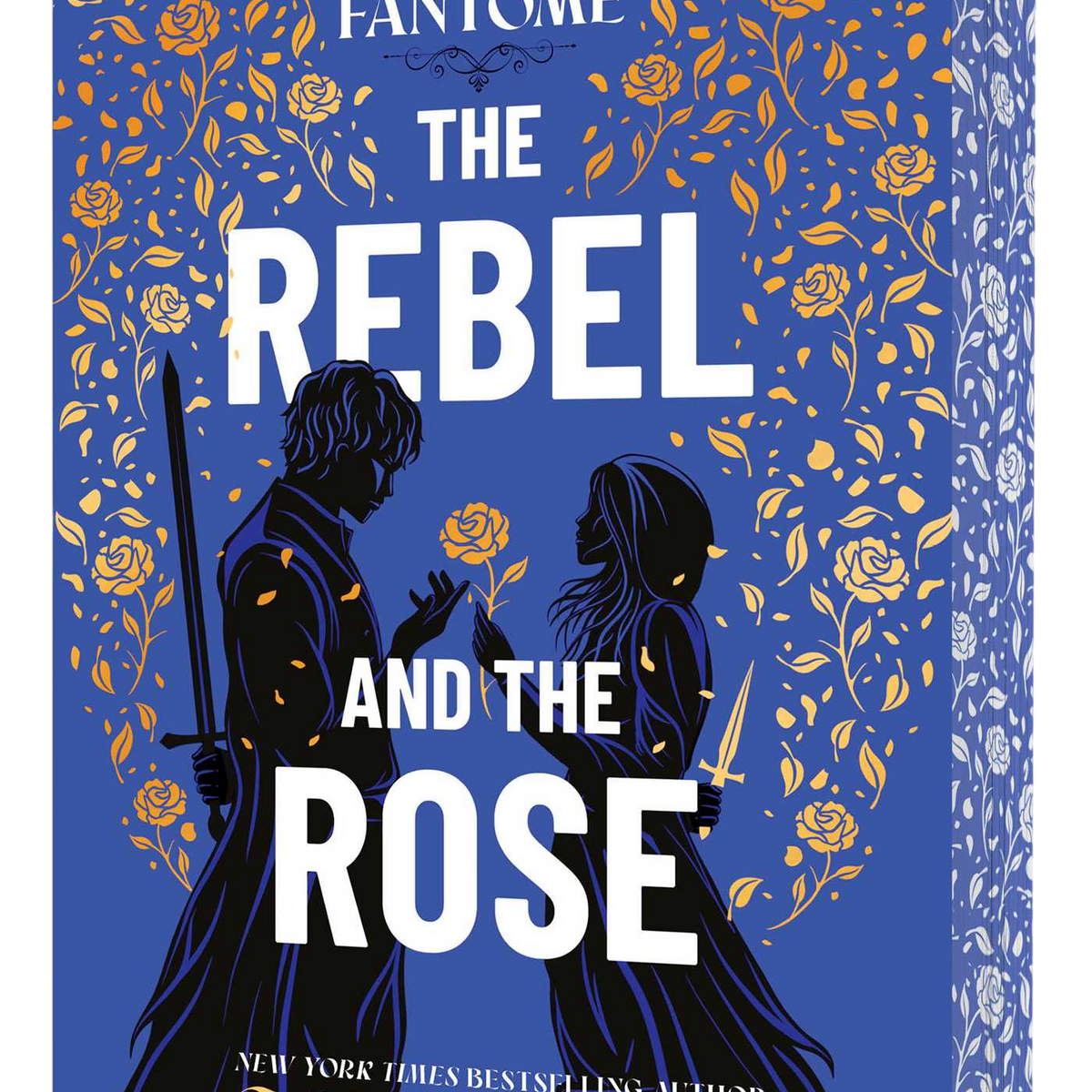 The Rebel and the Rose (Deluxe Edition)