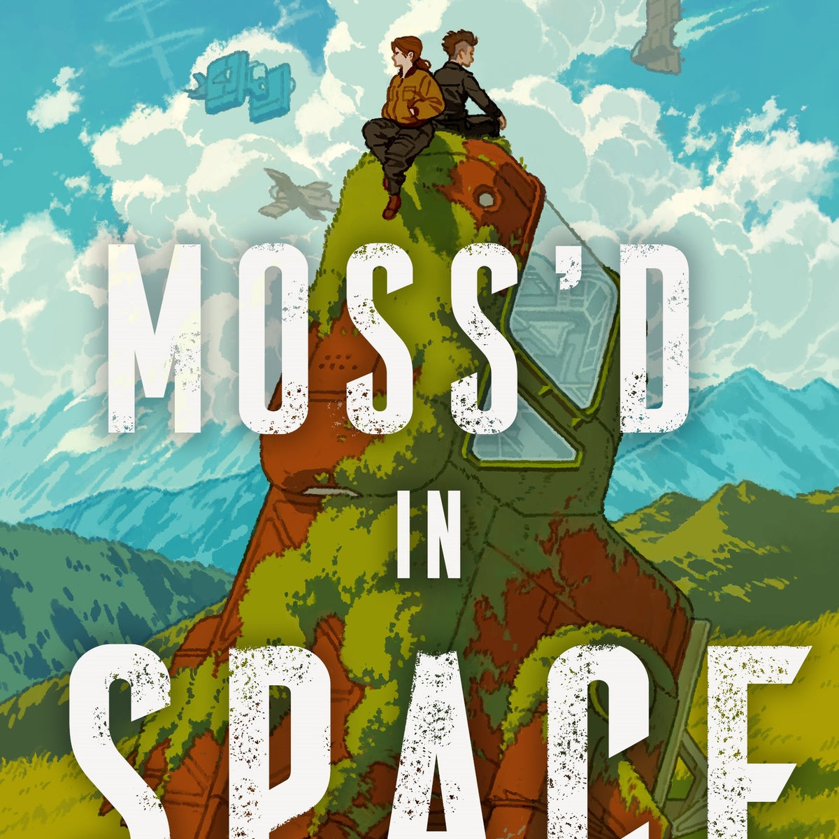 Moss'd in Space