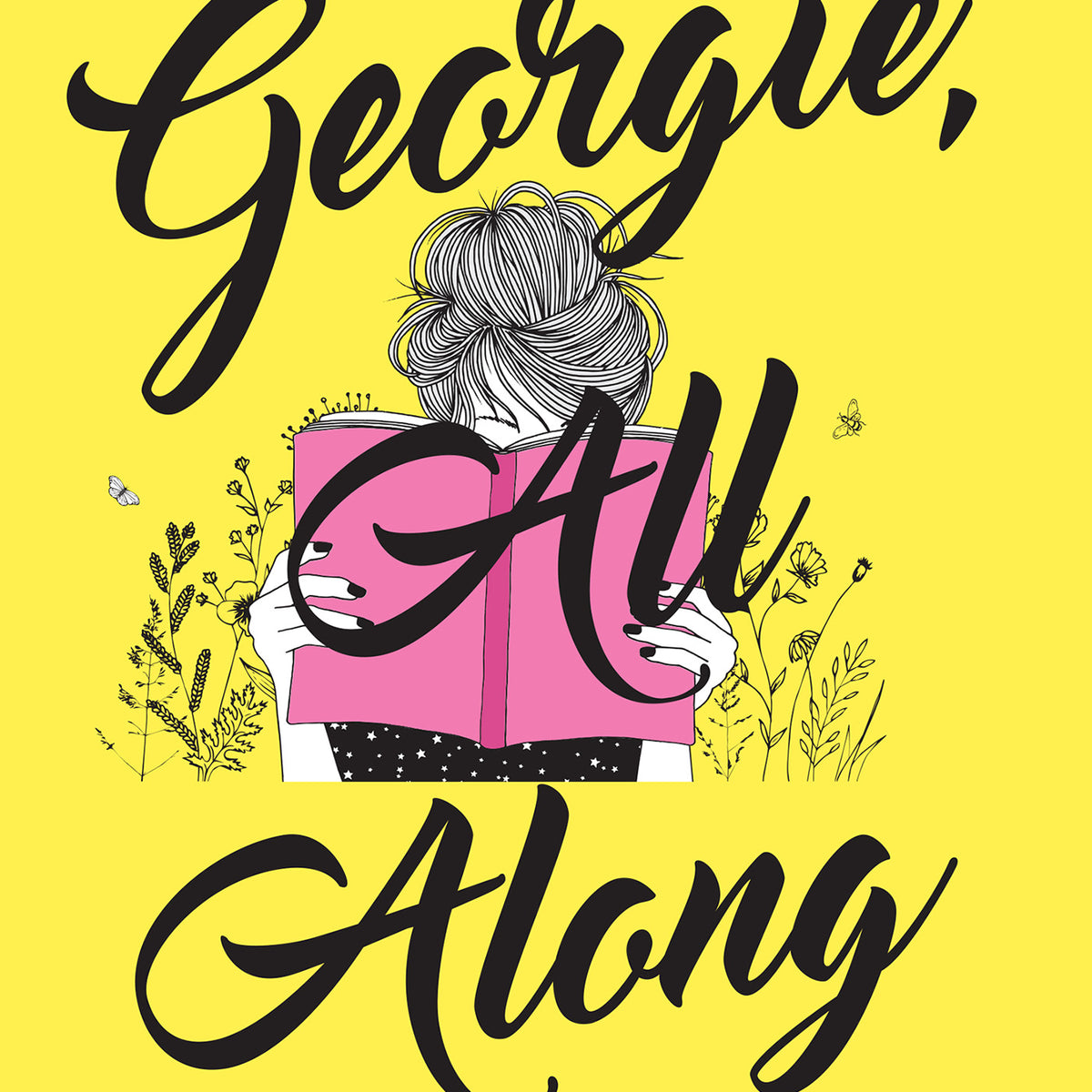 Georgie, All Along