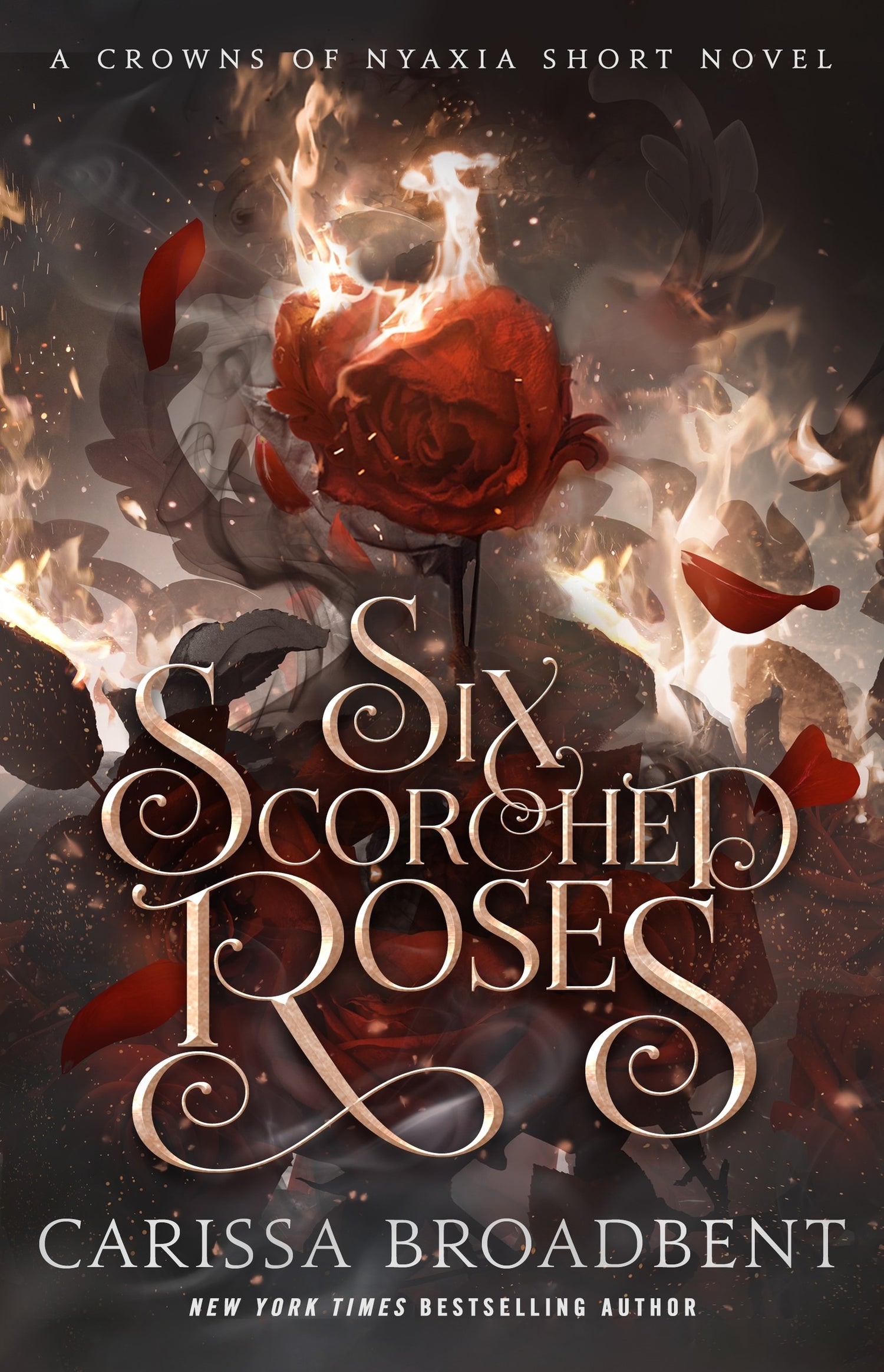 Six Scorched Roses (Hardcover)
