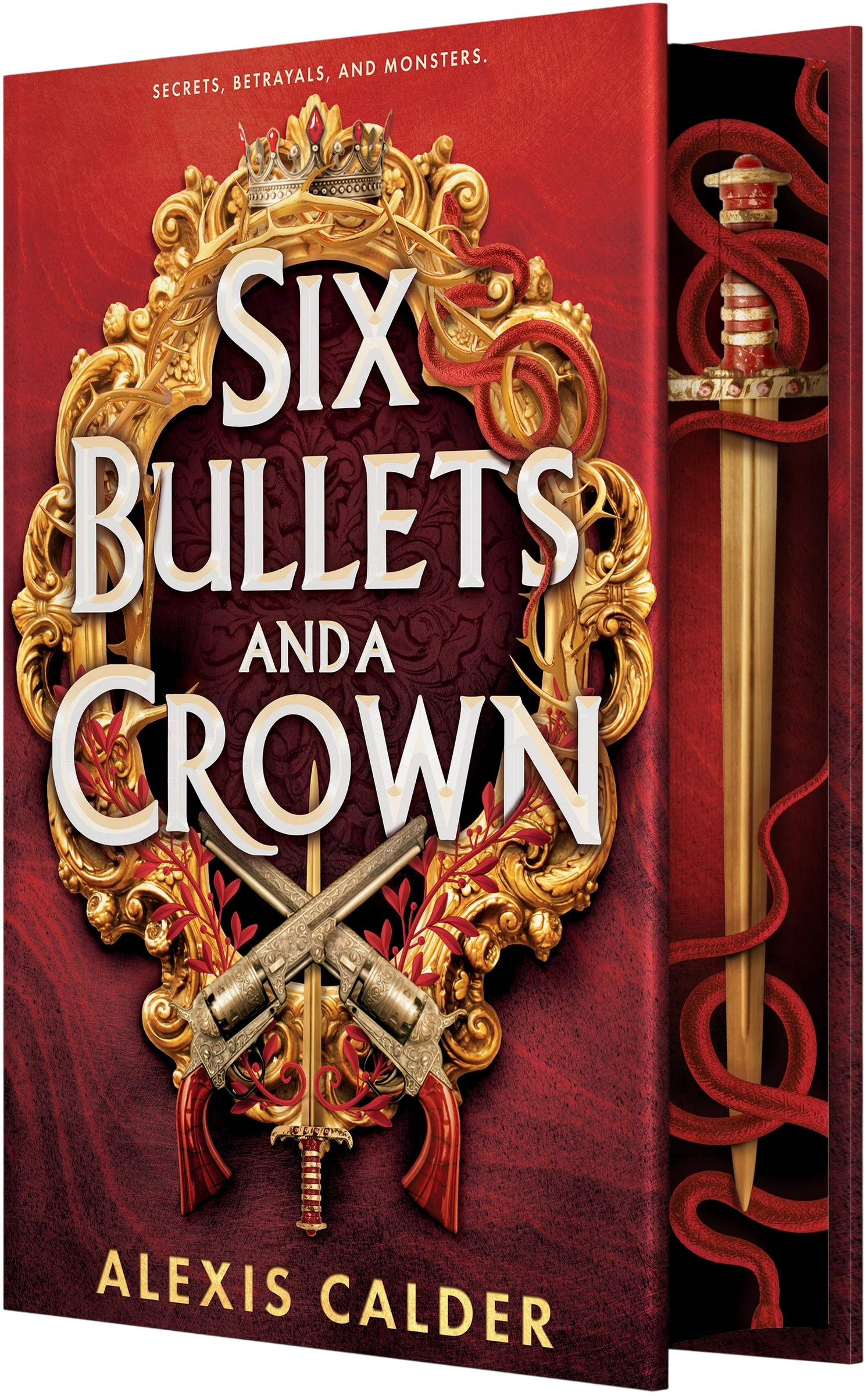 Six Bullets and a Crown (Deluxe Edition)