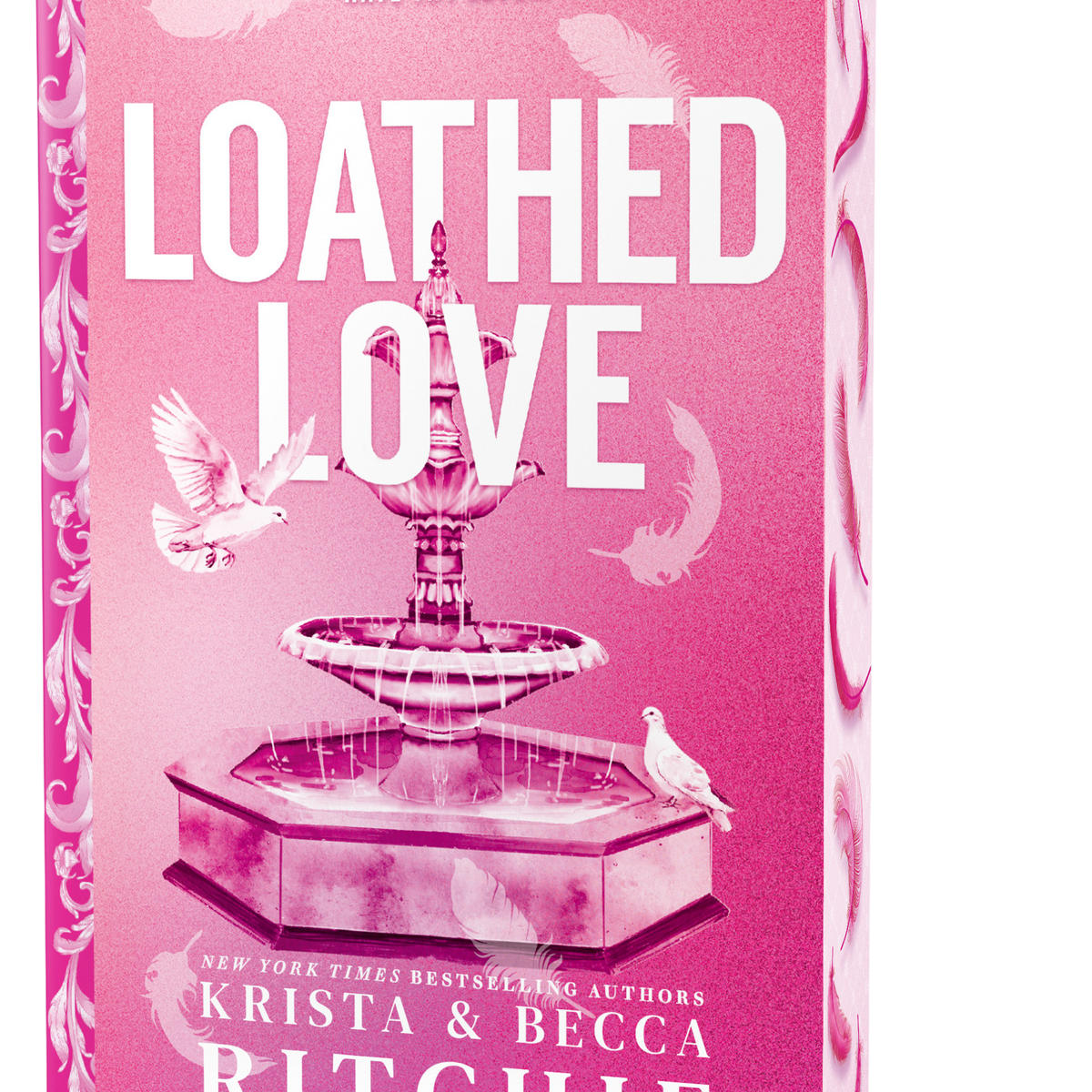 Loathed Love (Deluxe Edition)