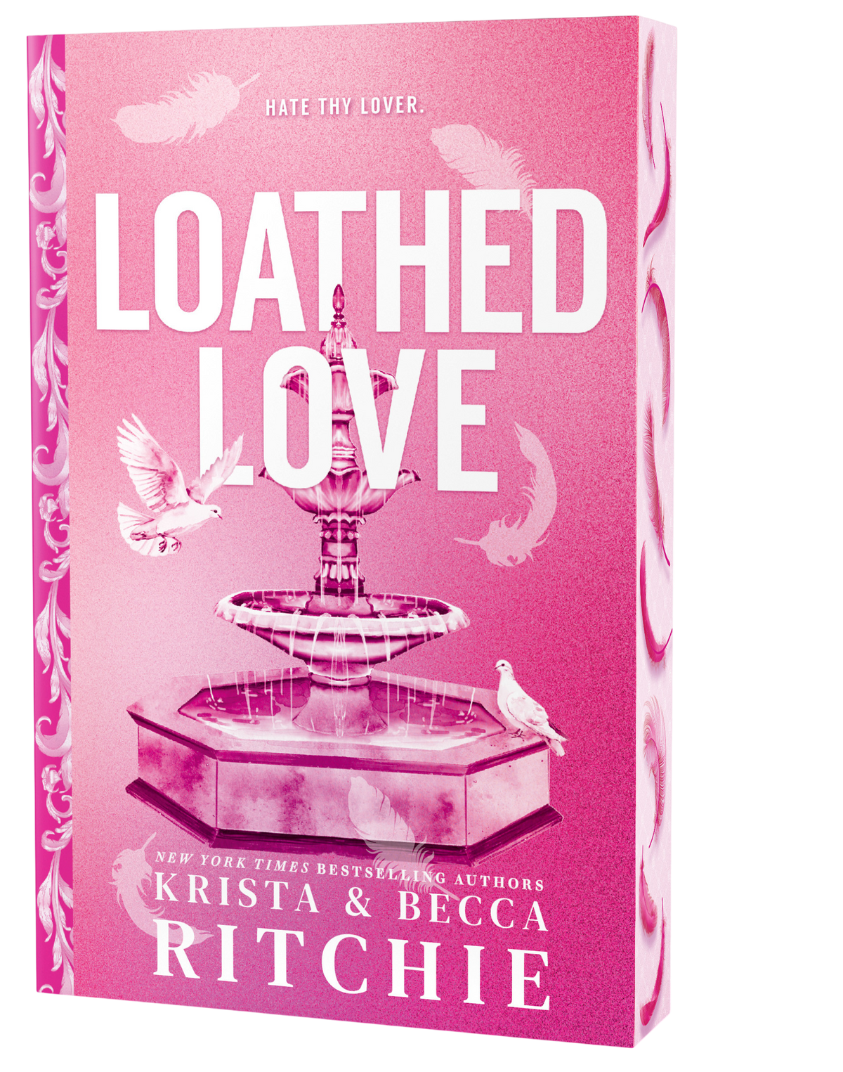 Loathed Love (Deluxe Edition)