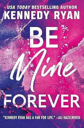 Be Mine Forever