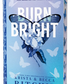 Burn Bright