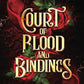 Court of Blood and Bindings