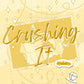 Crushing It: A Friends to Lovers Romance
