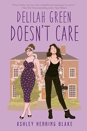 Delilah Green Doesn't Care - Hopeless Romantic