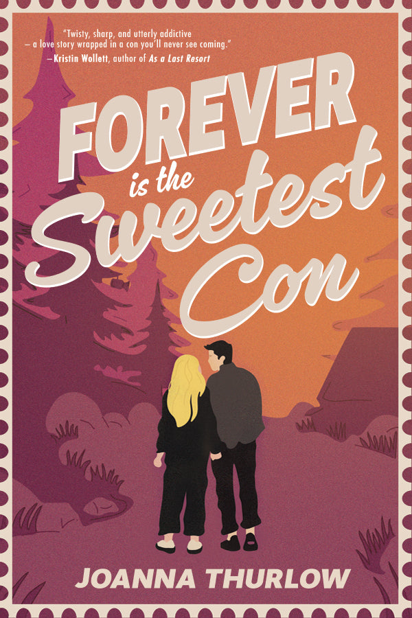 Forever is the Sweetest Con [PRE-ORDER: June 16, 2026] - Hopeless Romantic