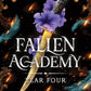 Fallen Academy: Year Four