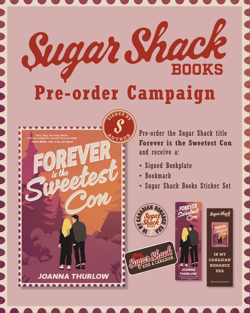 Forever is the Sweetest Con (BOOKPLATE + Bookmark and Stickers)