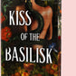 Kiss of the Basilisk