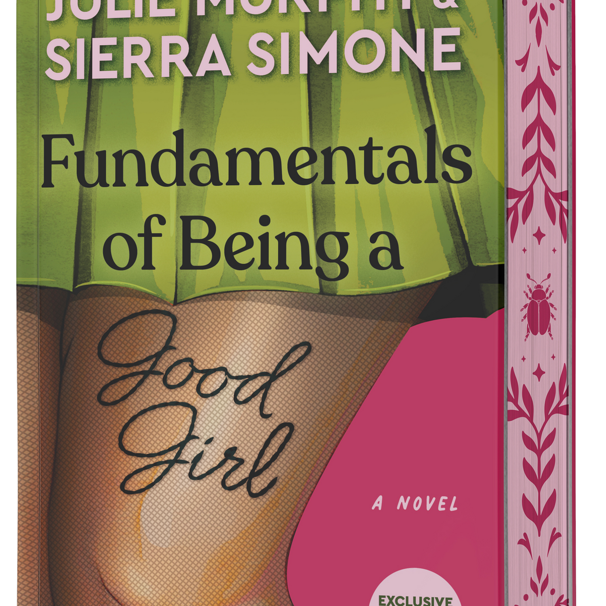 Fundamentals of Being a Good Girl (Indie Bookstore Exclusive Edition)