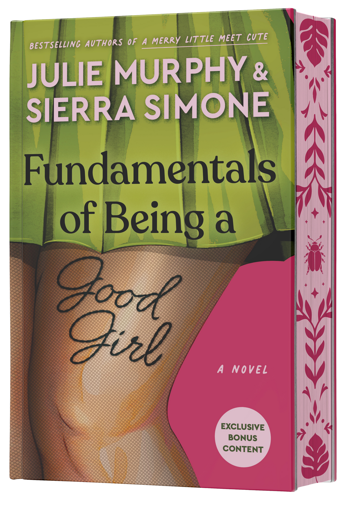 Fundamentals of Being a Good Girl (Indie Bookstore Exclusive Edition) - Hopeless Romantic