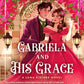 Gabriela and His Grace