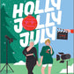 Holly Jolly July
