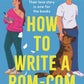 How to Write a Rom-Com