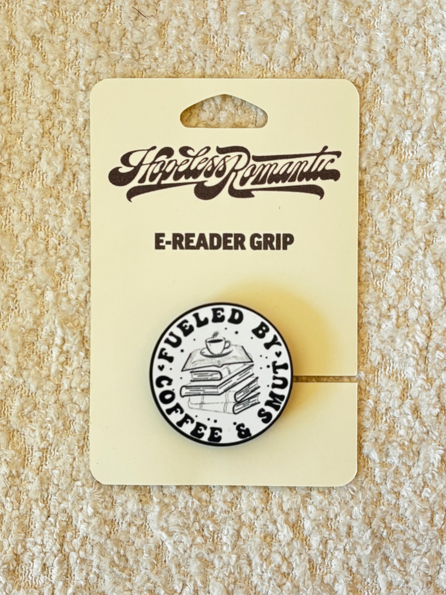 e-reader grip - Fueled by Coffee & Smut