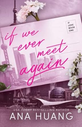 If We Ever Meet Again