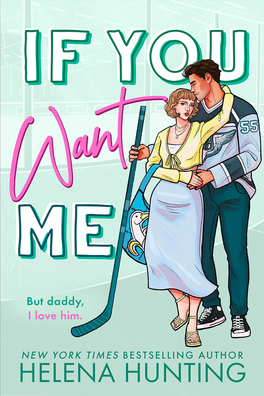 If You Want Me - Paperback SIGNED +goodie pack - Hopeless Romantic