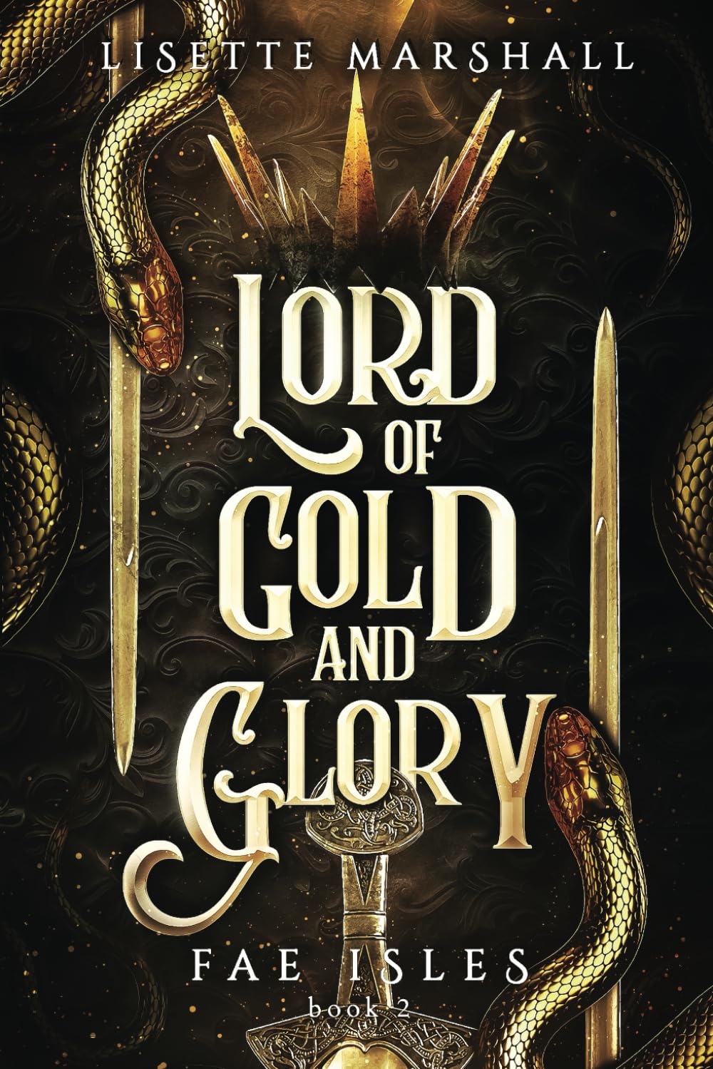 Lord of Gold and Glory
