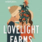 Lovelight Farms