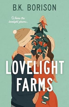 Lovelight Farms (SIGNED)