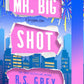 Mr. Big Shot